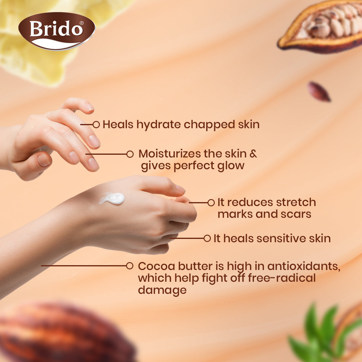 Brido Cocoa Butter Body Lotion (Skin Glow with Care) •	Heals hydrate chapped skin. •	Moisturizes the skin & gives a perfect glow. •	It reduces stretch marks and scars. •	It heals sensitive skin Cocoa butter is high in antioxidants, which help fight off free-radical damage. •	Made with natural cocoa butter. •	Non-greasy formula Gives perfect glow as well as softness. •	Locks the moisture in the skin.