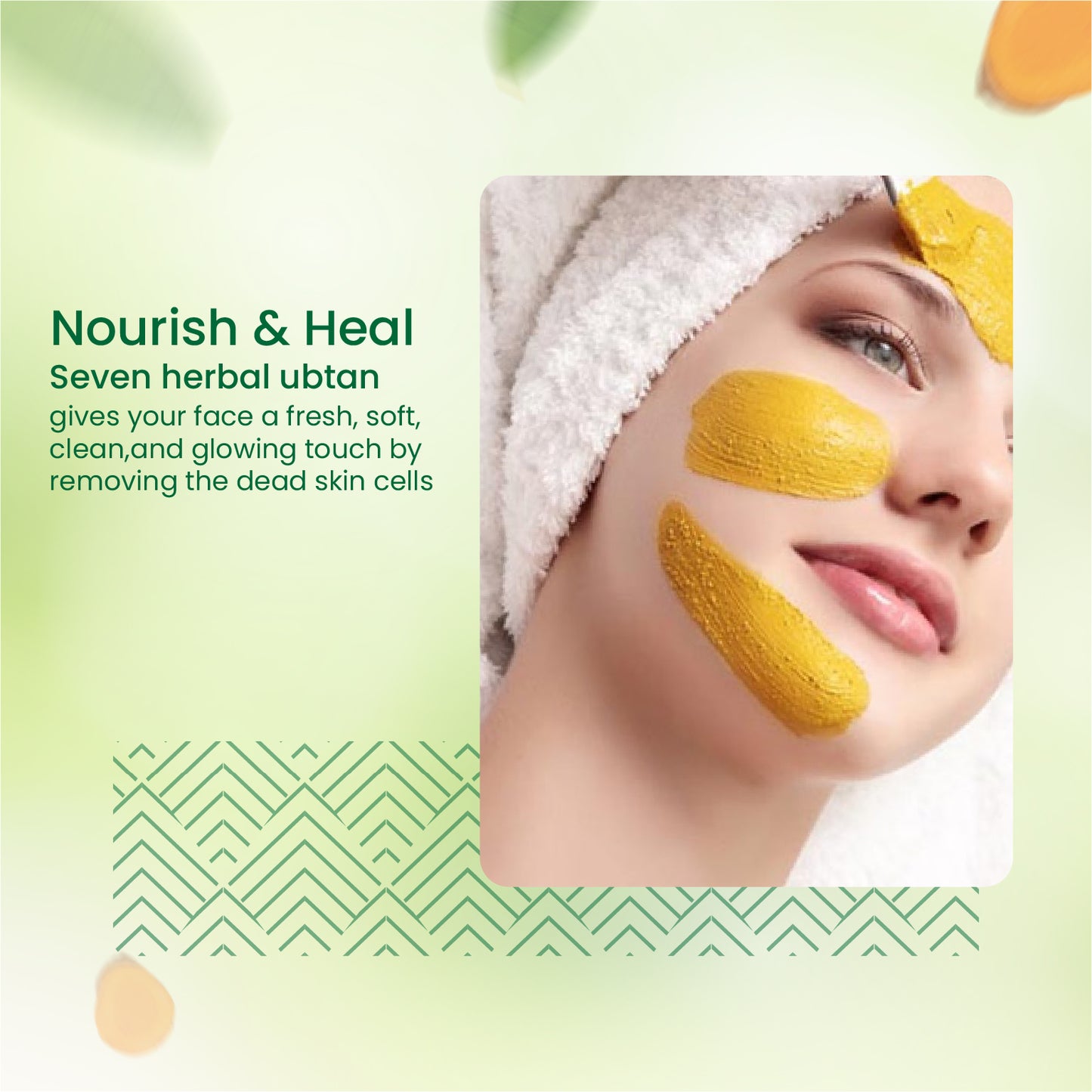 Seven Herbal ubtan is a blend of natural ingredients like Sandalwood, Honey, Turmeric, valerian herb, saffron, and Mallow extracts. All these ingredients are highly beneficial for improving skin texture and skin tone.